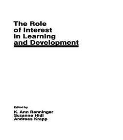 The Role of interest in Learning and Development - 9781138989887 by K. Ann Renninger, Suzanne Hidi, Andreas Krapp, Ann Renninger, 9781138989887