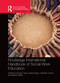 Routledge International Handbook of Social Work Education by Imogen Taylor, Marion Bogo, Michelle Lefevre, Barbra Teater, 9780367348793