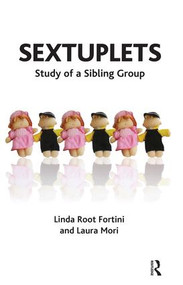 Sextuplets (Study of a Sibling Group) - 9781855755642 by Linda Root Fortini, 9781855755642