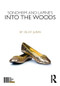 Sondheim and Lapine's Into the Woods by Olaf Jubin, 9781138291034