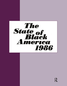 State of Black America - 1986 - 9780878559374 by E. Digby Baltzell, James Williams, 9780878559374