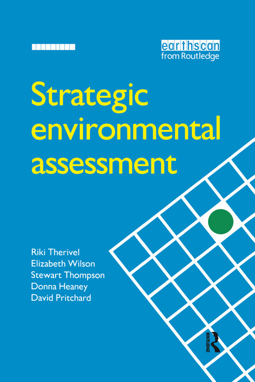 Strategic Environmental Assessment by Riki Therivel, Elizabeth Wilson, Donna Heaney, Stewart Thompson, 9781853831478