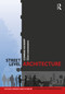 Street-Level Architecture (The Past, Present and Future of Interactive Frontages) by Conrad Kickert, Hans Karssenberg, 9780367486105