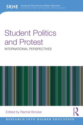 Student Politics and Protest (International perspectives) by Rachel Brooks, 9781138934979