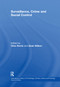 Surveillance, Crime and Social Control by Dean Wilson, Clive Norris, 9781138378339