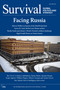 Survival April-May 2021: Facing Russia by The International Institute for Strategic Studies (IISS), 9781032018256