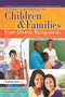 A Teacher's Guide to Working With Children and Families From Diverse Backgrounds (A CEC-TAG Educational Resource) by Julia Link Roberts, Jennifer Jolly, 9781593639167