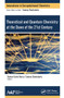 Theoretical and Quantum Chemistry at the Dawn of the 21st Century - 9781774631645 by Tanmoy Chakraborty, Ramon Carbo-Dorca, 9781774631645
