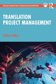 Translation Project Management - 9780367677732 by Callum Walker, 9780367677732