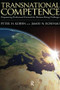 Transnational Competence (Empowering Curriculums for Horizon-rising Challenges) - 9781594516795 by Peter H. Koehn, James N. Rosenau, 9781594516795
