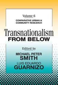Transnationalism from Below (Comparative Urban and Community Research) - 9781560009900 by Michael Peter Smith, 9781560009900