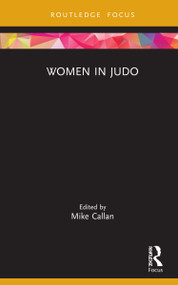 Women in Judo by Mike Callan, 9780367279172