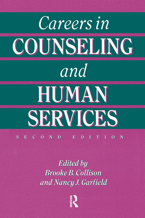 Careers In Counseling And Human Services by Brooke B. Collison, 9781560324157