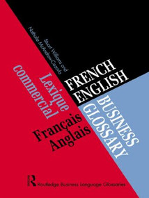 French/English Business Glossary - 9780415160407 by Nathalie McAndrew Cazorla, Stuart Williams, 9780415160407