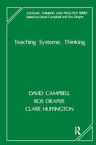 Teaching Systemic Thinking - 9781855750159 by David Campbell, Ros Draper, Clare Huffington, 9781855750159