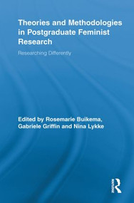 Theories and Methodologies in Postgraduate Feminist Research (Researching Differently) - 9780415851633 by Rosemarie Buikema, Gabriele Griffin, Nina Lykke, 9780415851633