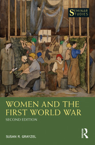Women and the First World War - 9781138952317 by Susan Grayzel, 9781138952317