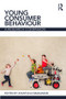 Young Consumer Behaviour (A Research Companion) - 9780415790093 by Ayantunji Gbadamosi, 9780415790093