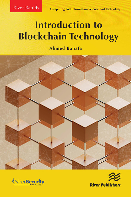 Introduction to Blockchain Technology by Ahmed Banafa, 9788770221603