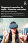 Mapping Innovation in India's Creative Industries (Policy, Context and Opportunities) - 9781032633176 by Rohit K Dasgupta, Jennie Jordan, Graham Hitchen, Kishalay Bhattacharjee, Diviani Chaudhuri, Deepa D, Adrija Roychowdhury, 9781032633176