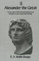 Alexander The Great - 9780415540865 by E.A. Wallis Budge, 9780415540865