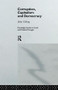 Corruption, Capitalism and Democracy - 9781138880078 by John Girling, 9781138880078