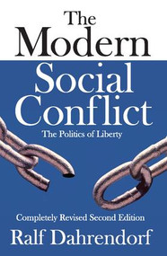 The Modern Social Conflict (The Politics of Liberty) - 9781412847582 by Michael Curtis, 9781412847582