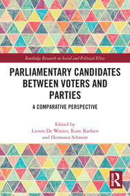Parliamentary Candidates Between Voters and Parties (A Comparative Perspective) - 9780367607715 by Lieven De Winter, Rune Karlsen, Hermann Schmitt, 9780367607715
