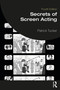 Secrets of Screen Acting by Patrick Tucker, 9781032356969