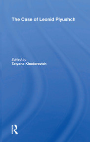 The Case of Leonid Plyushch - 9780367171247 by Tatyana Khodorovich, 9780367171247