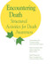 Encountering Death by Ira David Welch, Richard F. Zawistoski, David W. Smart, 9781559590211