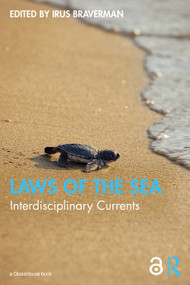 Laws of the Sea (Interdisciplinary Currents) by Irus Braverman, 9781032070629