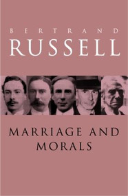 Marriage and Morals - 9780415079174 by Bertrand Russell, 9780415079174