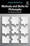 Methods and Skills for Philosophy (An Advanced Guide) - 9781138818521 by Jesper Kallestrup, 9781138818521