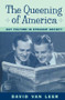 The Queening of America - 9780415903363 by David Van Leer, 9780415903363