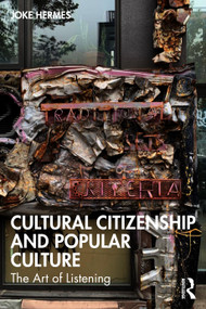 Cultural Citizenship and Popular Culture (The Art of Listening) - 9781032265629 by Joke Hermes, 9781032265629