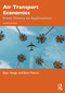 Air Transport Economics (From Theory to Applications) - 9781032482538 by Bijan Vasigh, Brian Pearce, 9781032482538