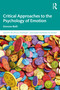 Critical Approaches to the Psychology of Emotion by Simone Belli, 9781032163093