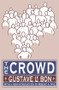 The Crowd - 9781560007883 by Gustave Le Bon, 9781560007883
