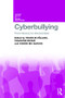 Cyberbullying (From Theory to Intervention) by Trijntje Völlink, Francine Dehue, Conor Mc Guckin, 9781848723382
