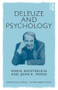 Deleuze and Psychology (Philosophical Provocations to Psychological Practices) - 9781138823686 by Maria Nichterlein, John Morss, 9781138823686