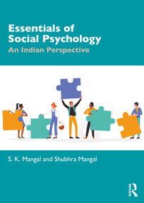 Essentials of Social Psychology (An Indian Perspective) by Shubhra Mangal, Shashi Mangal, 9781032292786