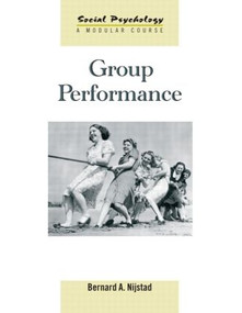 Group Performance - 9781841696690 by Bernard A. Nijstad, 9781841696690