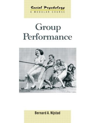 Group Performance - 9781841696690 by Bernard A. Nijstad, 9781841696690