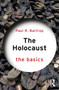 The Holocaust: The Basics - 9781138574199 by Paul Bartrop, 9781138574199