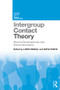 Intergroup Contact Theory (Recent developments and future directions) by Loris Vezzali, Sofia Stathi, 9781138182318