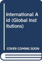 International Aid by Paul Mosley, 9780415620451