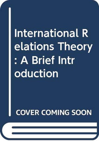 International Relations Theory (A Brief Introduction) - 9780415774819 by Jennifer Sterling-Folker, 9780415774819