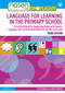 Language for Learning in the Primary School by Sue Hayden, Emma Jordan, 9781032342597