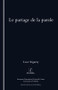 Le Partage De La Parole by Luce Irigaray, 9781900755467